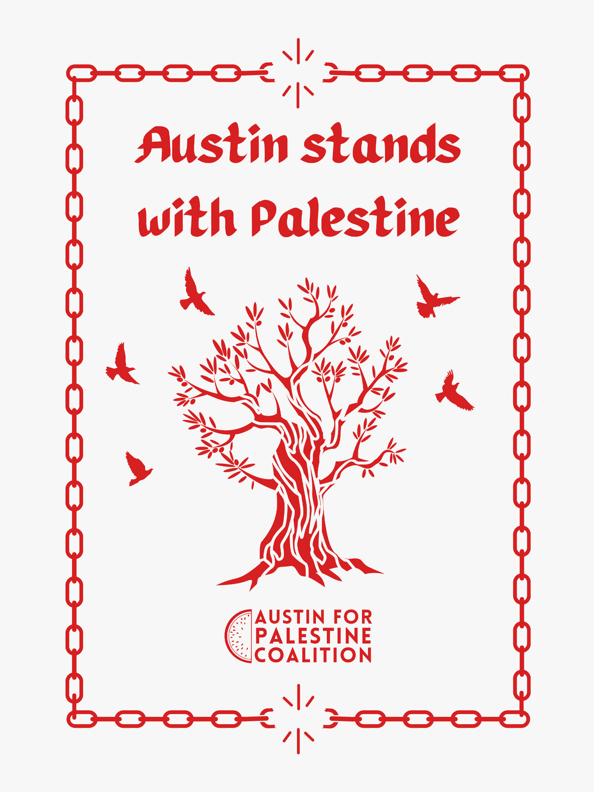 Austin stands with Palestine by Austin For Palestine Coalition