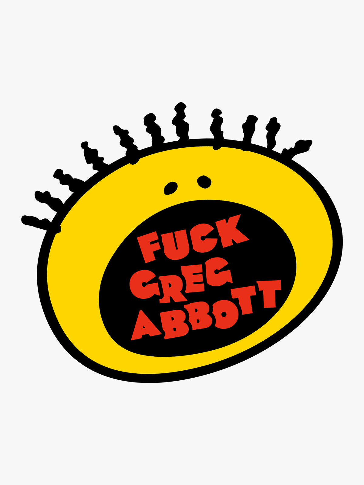 Fuck Greg Abbott (Again) by Ponytail Mafia