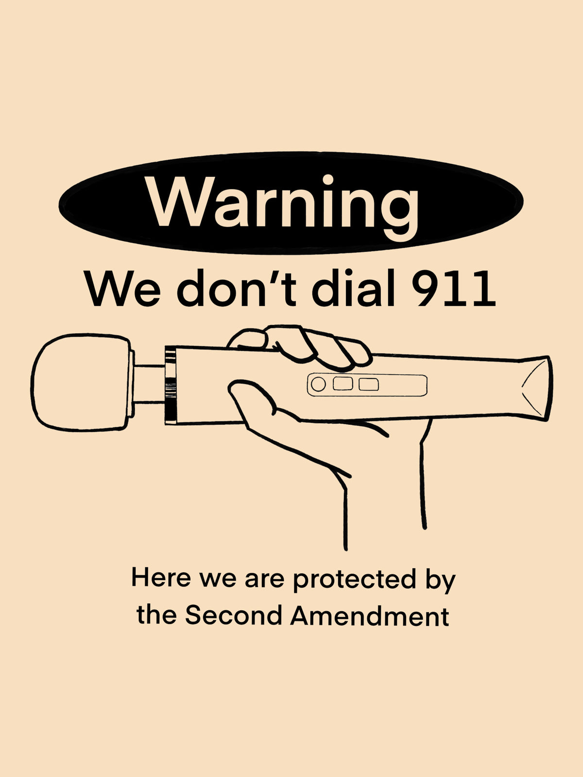 We Don’t Call 911 Here by Dirty Laundry
