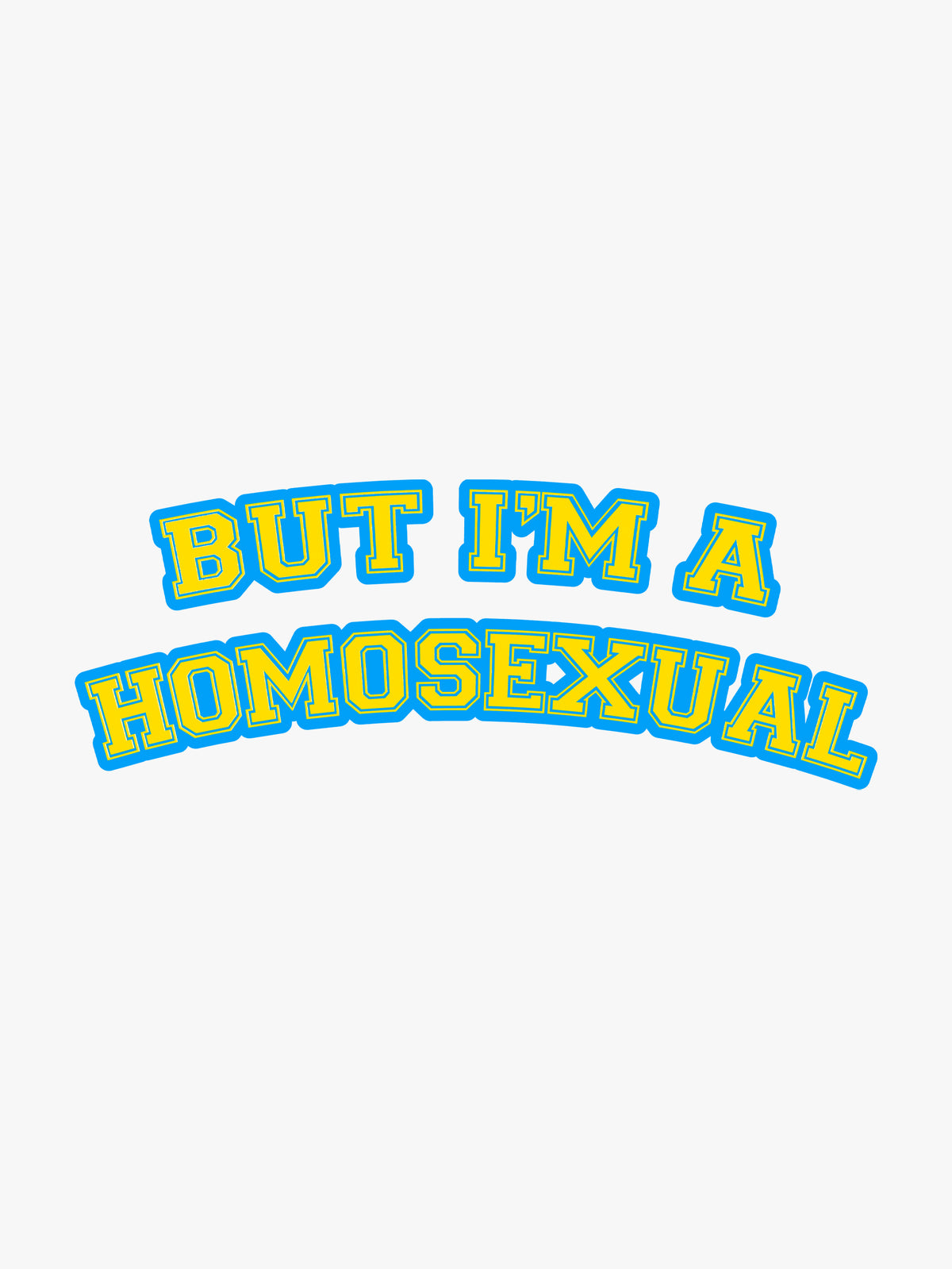 But I'm a Homosexual by Lexi