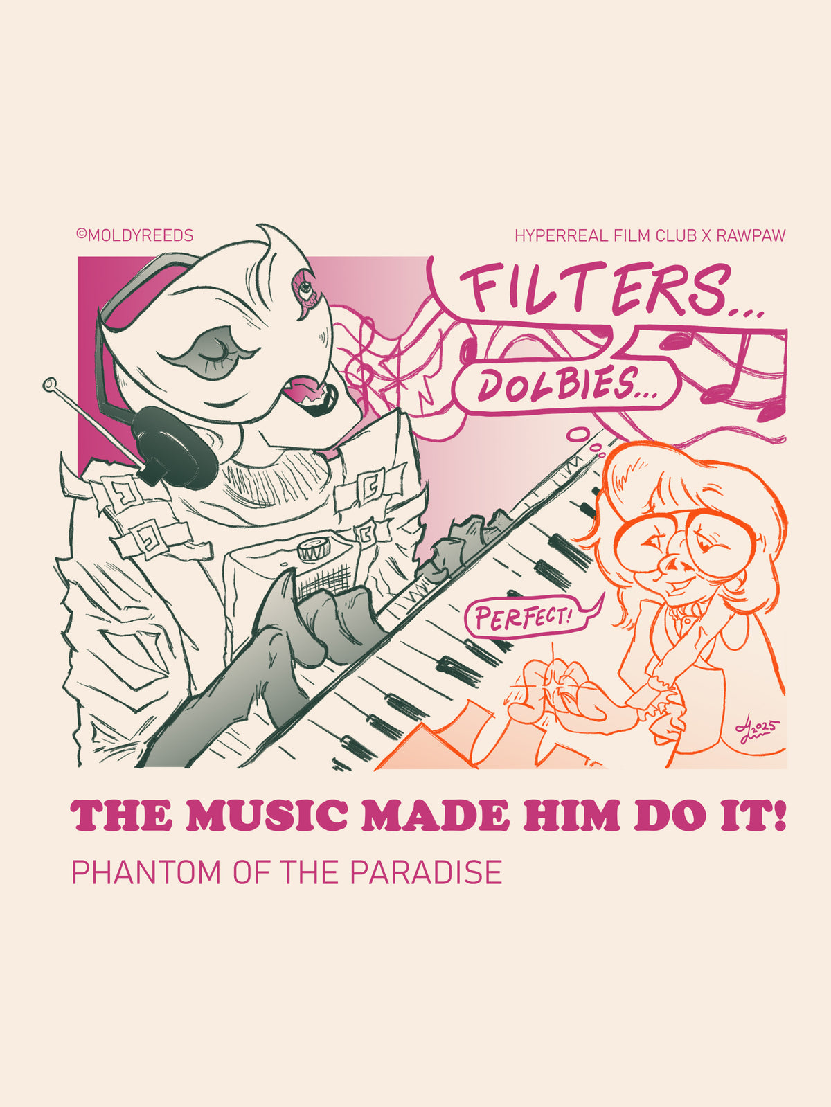The Music Made Him Do It! by Moldyreeds