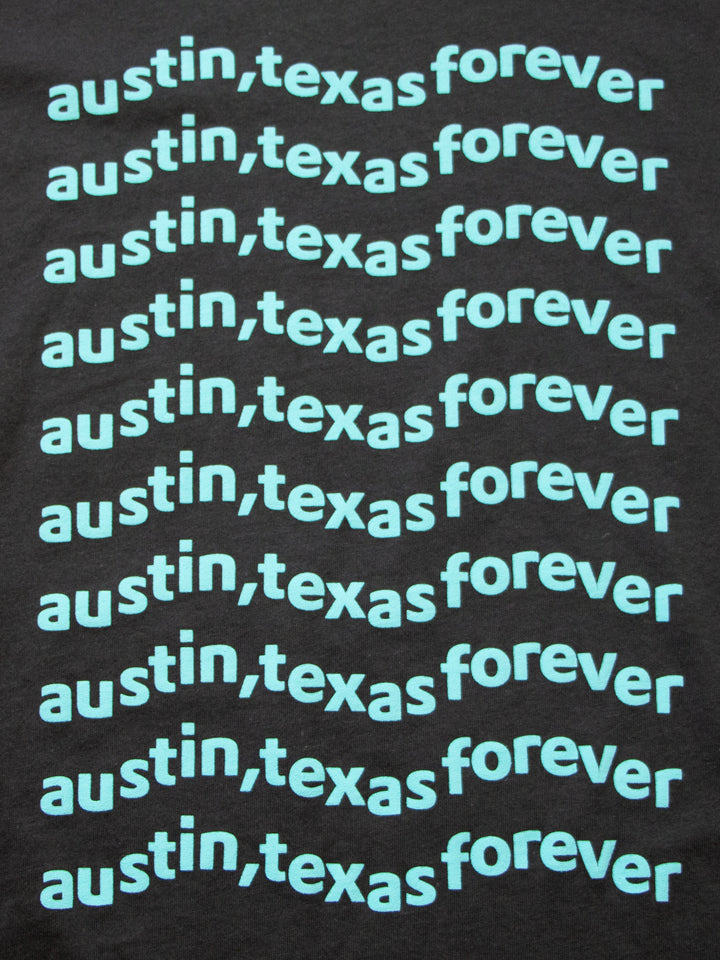 Austin, Texas Forever Shirt