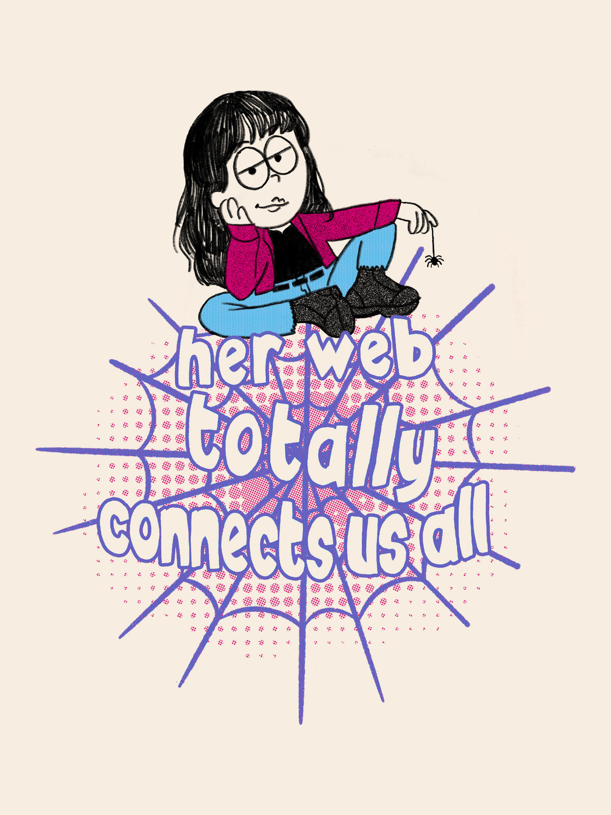 Her Web Totally Connects Us All by remus jackson