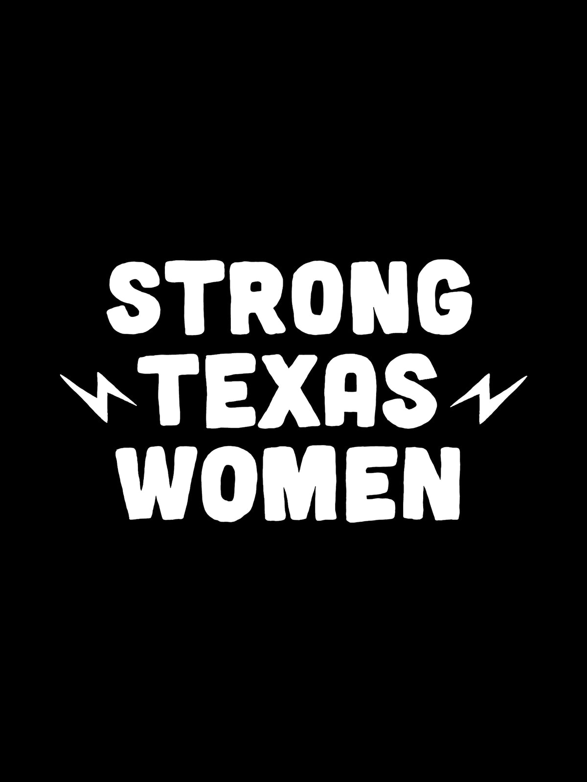 Ponytail Mafia Strong Texas Women