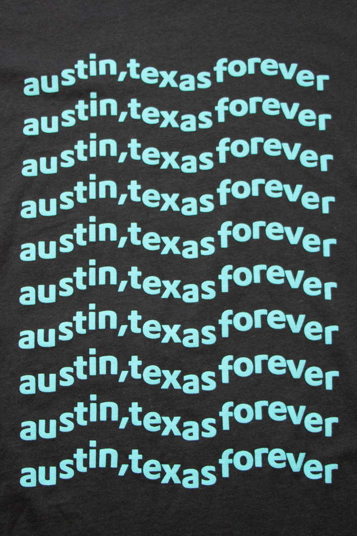Austin, Texas Forever Shirt